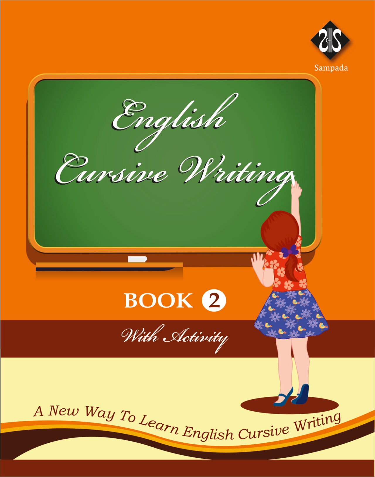 ENGLISH CURSIVE WRITING BOOK 2 Sampada Publications